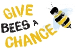 Give Bees a Chance